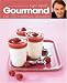 Gourmand : Les 100 meilleurs desserts