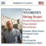 Charles Wuorinen: String Sextet; Piano Quintet; Divertimento
