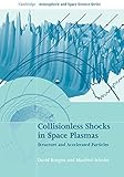 Collisionless shocks in space plasmas : structure and accelerated particles