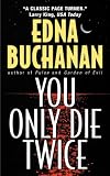 You Only Die Twice