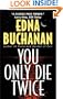 You Only Die Twice (Britt Montero)