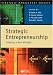 Books : Strategic Entrepreneurship: Creating a New Mindset (Strategic Management Society)