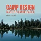Camp Design: Master Planning Basics