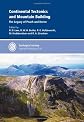 Continental Tectonics and Mountain Building: The Legacy of Peach and Horne - Special Publication 335 (Geological Society Special Publication)