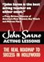 John Sarno Acting Lessons - The Real Roadmap to Success in Hollywood - (4 DVD Set)