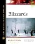 Blizzards (Dangerous Weather)