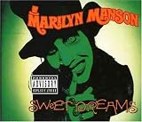 Sweet Dreams - Marilyn Manson