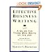 Effective Business Writing: A Guide For Those Who Write on the Job (2nd Edition Revised and Updated)
