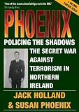 PHOENIX, Policing the Shadows