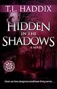 Hidden in the Shadows