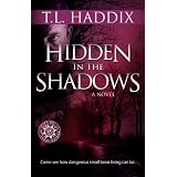 Hidden in the Shadows