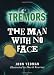 The Man with No Face (Tremors)