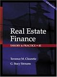 Real Estate Finance: Theory and Practice (Learning Express Real Estate Test Guides)