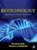 Biotechnology: Applying the Genetic Revolution