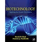Click here to buy Biotechnology: Applying the Genetic Revolution by David P. Clark and Nanette Pazdernik.
