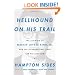 Hellhound on His Trail: The Stalking of Martin Luther King, Jr. and the International Hunt for His Assassin
