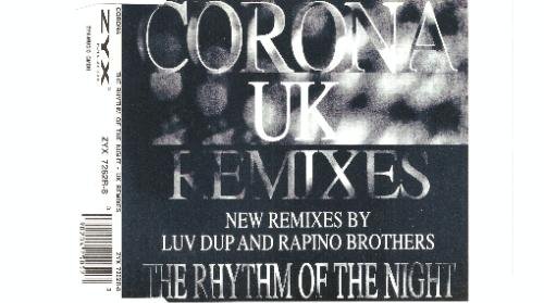 Corona - Rhythm Of The Night (12 Inch Mix) Lyrics - Zortam Music