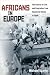 Africans in Europe: The Culture of Exile and Emigration from Equatorial Guinea to Spain (Studies of World Migrations)