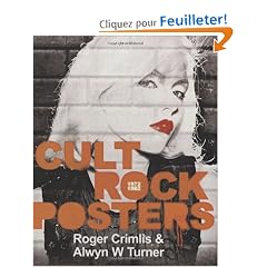 Cult Rock Posters: 1972 -1982