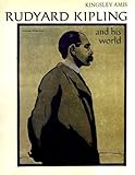 Rudyard Kipling and his world