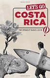 Lets Go Costa Rica: The Student Travel Guide