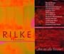 Rilke Projekt: Bis an alle Sterne