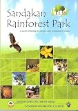 Sandakan Rainforest Park - a scientifically and historically important forest