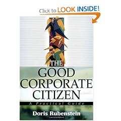 The Good Corporate Citizen: A Practical Guide