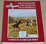 Leicestershire & Rutland on horseback