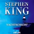 Nachtschicht: ungek�rzte Erz�hlungen