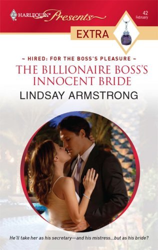 The Billionaire Boss's Innocent Bride (Hired: For the Boss's Pleasure)