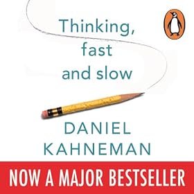 Thinking, Fast and Slow (Unabridged)