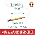 Thinking, Fast and Slow (Unabridged)