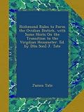 Richmond Rules to Form the Ovidian Distich, with Some Hints On the Transition to the Virgilian Hexameter. Ed. by [His Son] J. Tate