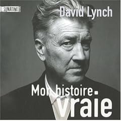 Mon histoire vraie : M�ditation, conscience et cr�ativit�