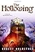 The Hollowing: A Novel of the Mythago Cycle (The Mythago Cycle, 3)