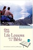 The One Year Life Lessons from the Bible (One Year Book)