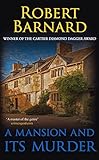 A mansion and its murder