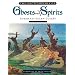 The Encyclopedia of Ghosts and Spirits