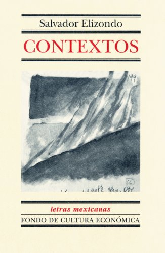 Contextos (Letras Mexicanas) (Spanish Edition)