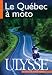 Le Qu�bec � moto