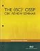 The (Ics)2 Cissp CBK Review Seminar (The International Information System Security Ce...