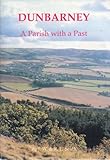 Dunbarney : a parish with a past