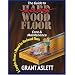 The Guide to Easy Wood Floor Care & Maintenance: A Complete Owner's Manual for Hardwood Floors