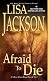 Afraid To Die