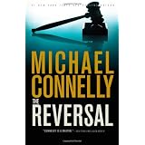 The Reversalby Michael Connelly