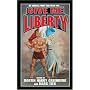 GIVE ME LIBERTY by MARTIN GREENBERG