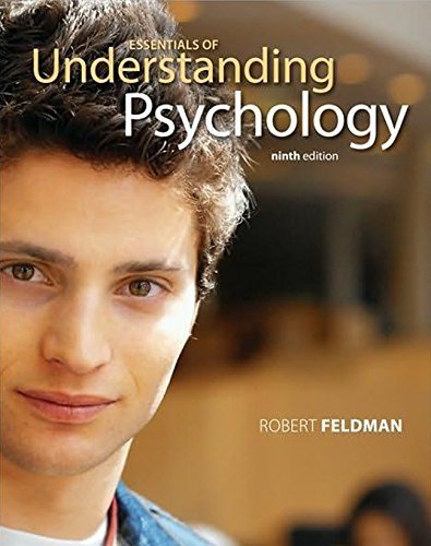 Essentials of Understanding Psychology, 9th Edition by Robert S. Feldman (2010-10-04)