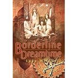 Borderline Dreamtimeby Luke Mitchell