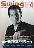 Swing JOURNAL (スイングジャーナル) 2010年 04月号 [雑誌]